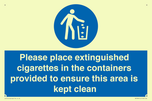Please place extinguished cigarettes in the containers provided to ensure this area is kept clean